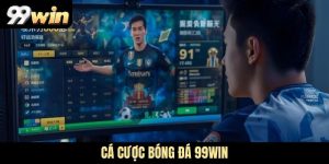 Cá cược bóng đá 99WIN