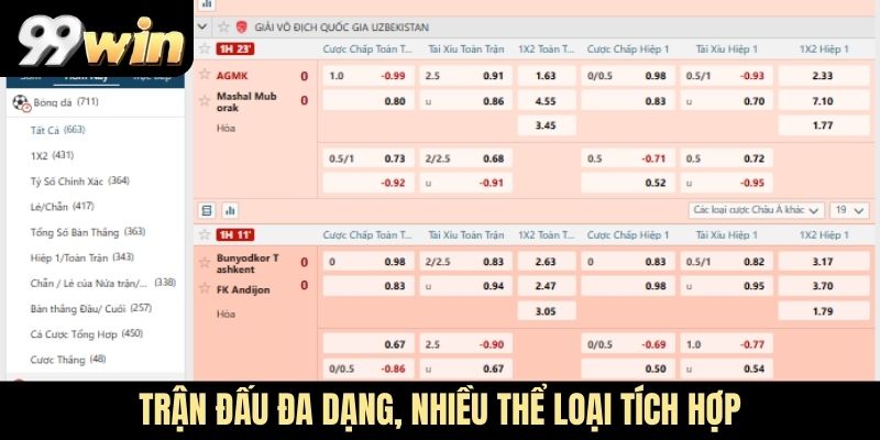 Trận đấu đa dạng, nhiều thể loại tích hợp